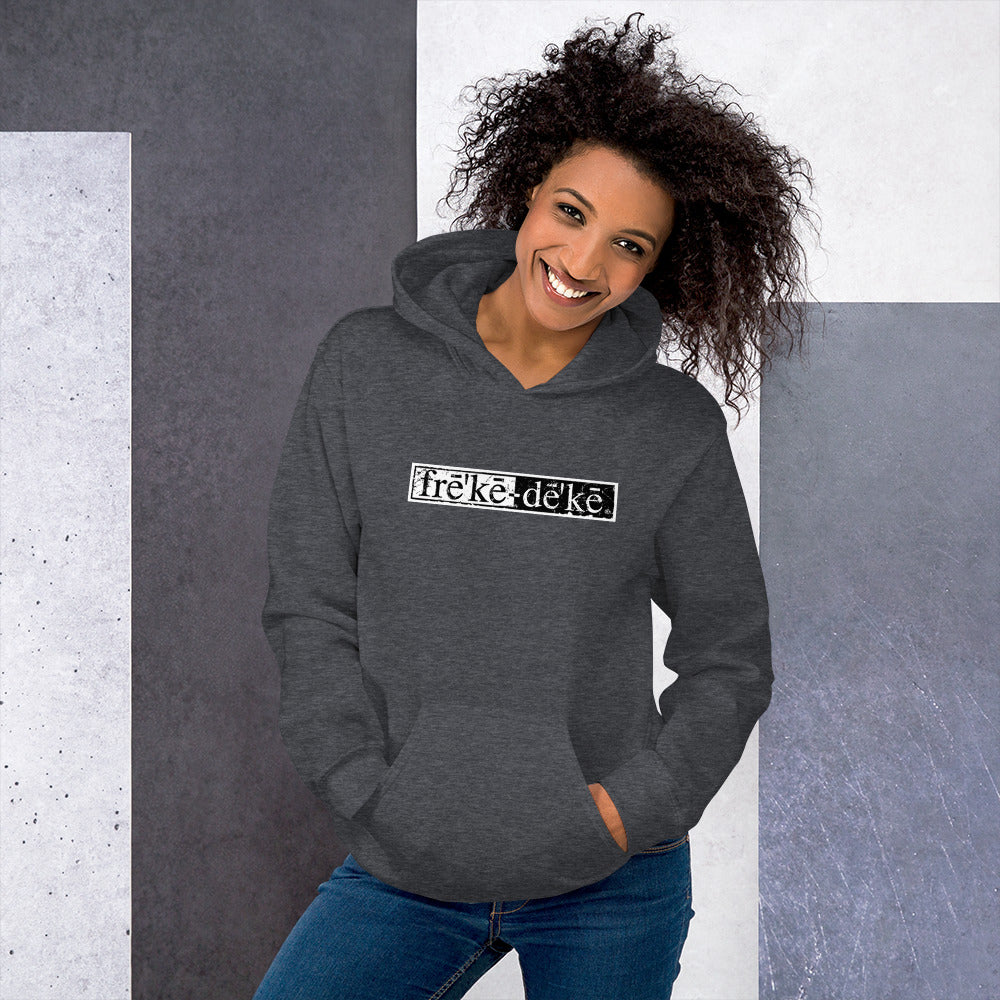 frē'kē-dē'kē® Hoodie