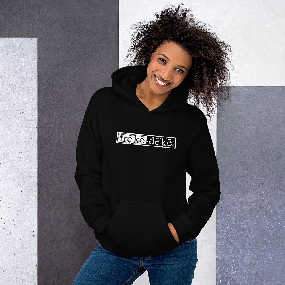 frē'kē-dē'kē® Hoodie