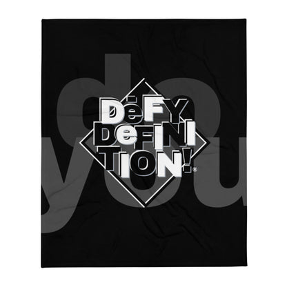 do you DēFY Throw Blanket — frē'kē-dē'kē®