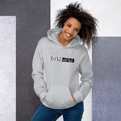 frē'kē-dē'kē® Hoodie