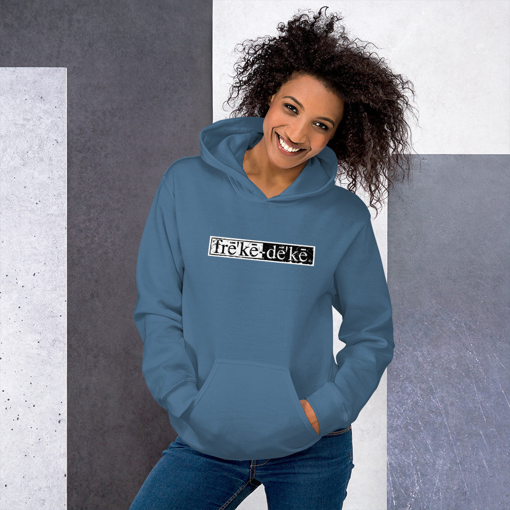 frē'kē-dē'kē® Hoodie